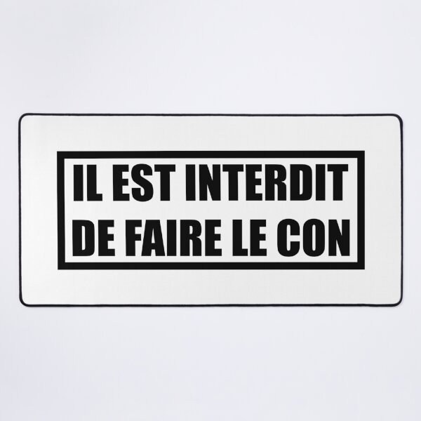 Aperçu de l'œuvre il est interdit de faire le con créée et vendue par abstractsmile.