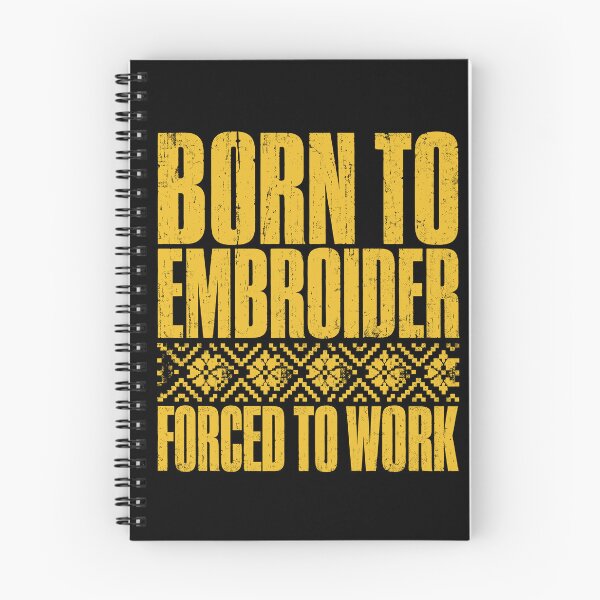 Item preview, Born to Embroider Forced to Work Folk Typography designed and sold by ML-Media.