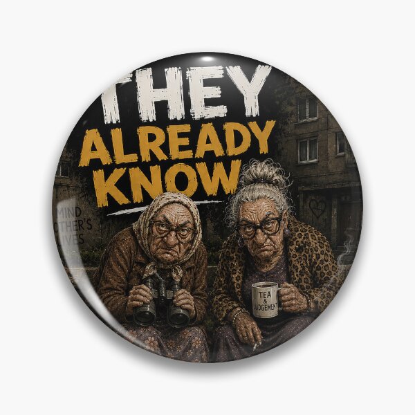 Item preview, They Already Know designed and sold by MetusArt.