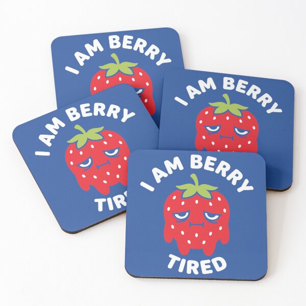 Item preview, I Am Berry Tired Funny Exhausted Strawberry Pun designed and sold by FaizArtShop.