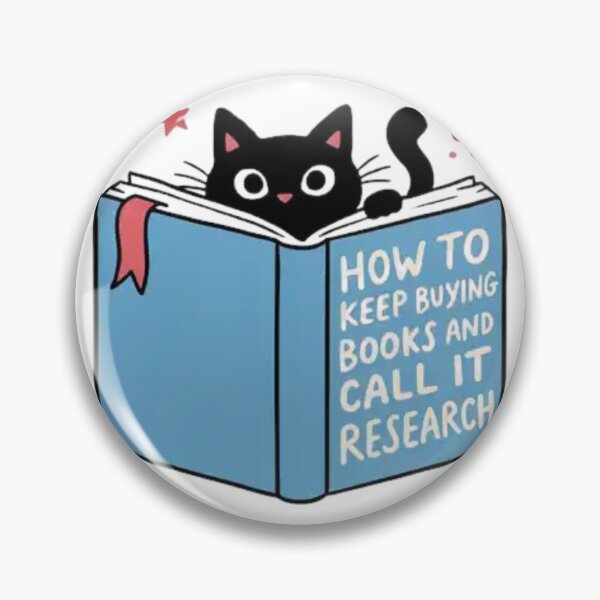 Item preview, How to Keep Buying Books and Call It Research Cute Cat Reading Book Design designed and sold by Charonde.