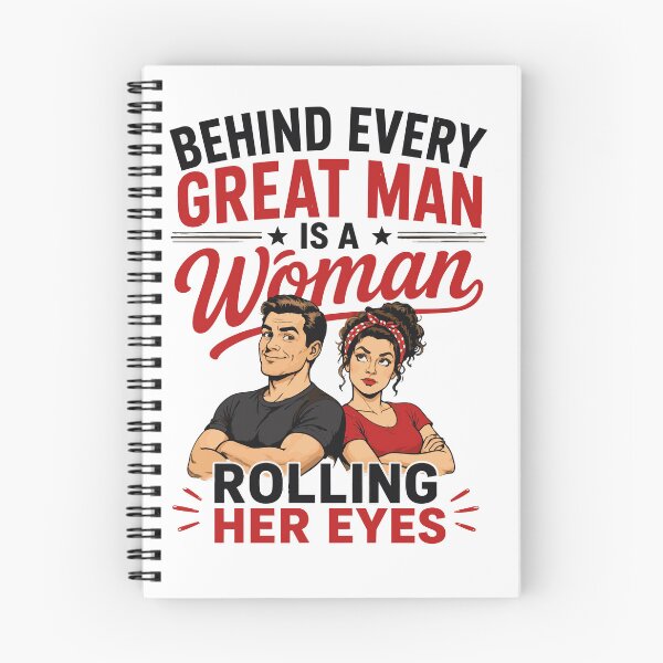 Item preview, Behind every great man is a woman who rolls her eyes – Funny marriage sayings designed and sold by Hamdy est 1985.