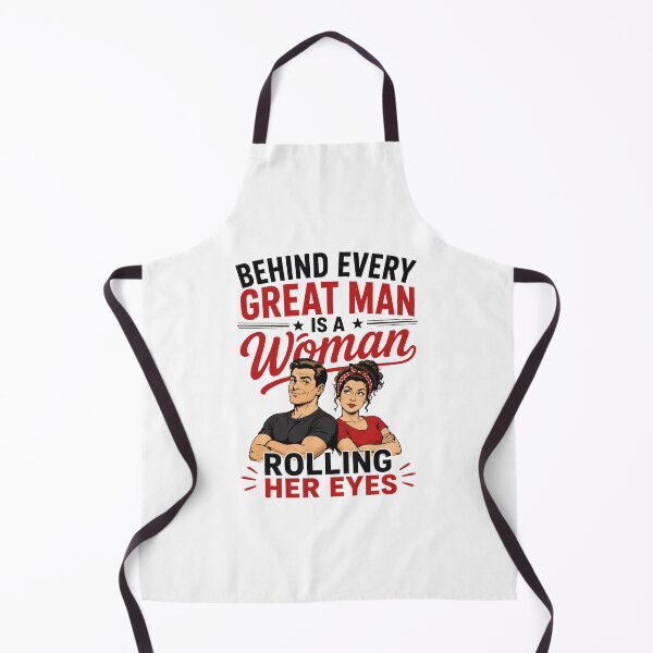 Item preview, Behind every great man is a woman who rolls her eyes – Funny marriage sayings designed and sold by Hamdy est 1985.