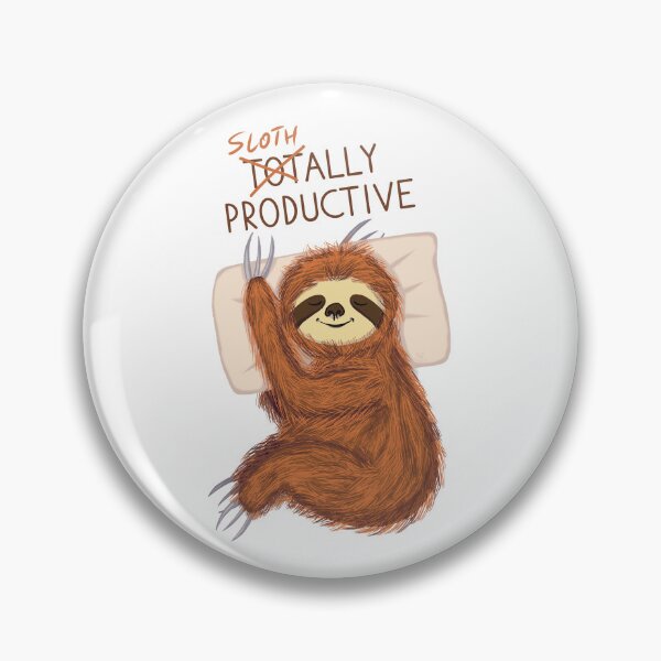 Item preview, Cute Sleeping Sloth with Pillow and Funny Text designed and sold by ChantellaGF.