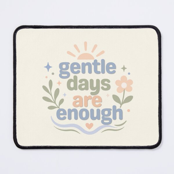 Item preview, Gentle Days Are Enough – Minimalist Mindfulness Typography designed and sold by CosmicQuietLab.