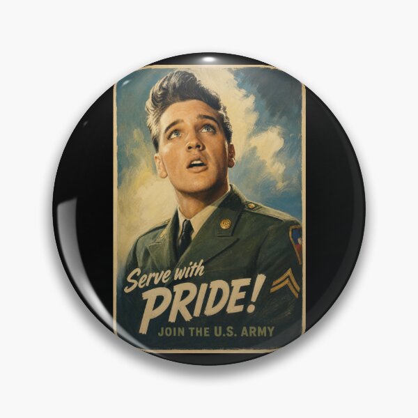 Item preview, Elvis Presley Vintage U.S. Army "Serve With Pride" Recruiting Poster designed and sold by ElvisVintagePosters.