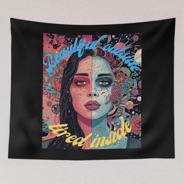 Item preview, Beautiful Outside Tired Inside- Grunge Pop Art designed and sold by WRParadise.