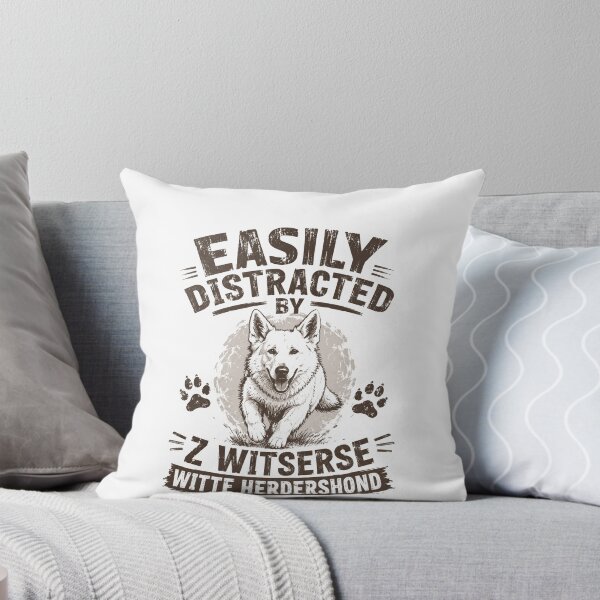Item preview, Easily Distracted By Z Witserse Witte Herdershond Dog Owner Pet Lover designed and sold by HumansStuck12.