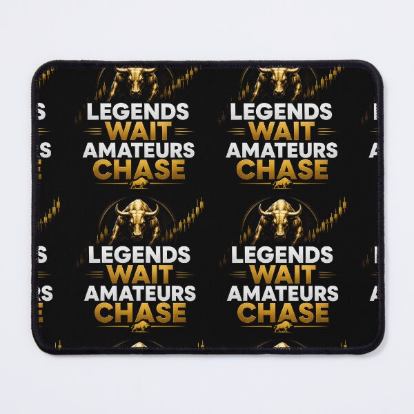 Item preview, Legends Wait Amateurs Chase Forex Trading T-Shirt designed and sold by PipForgeStudio .