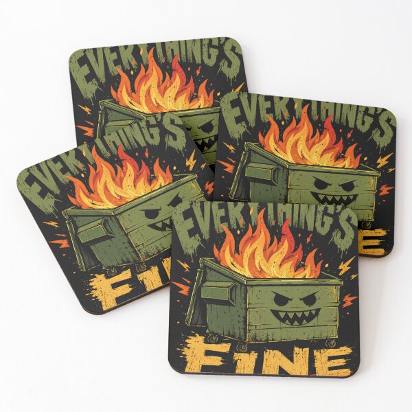 Item preview, Everything's Fine Dumpster Fire Sarcasm Meme Dark Humor designed and sold by RetroMini2026.