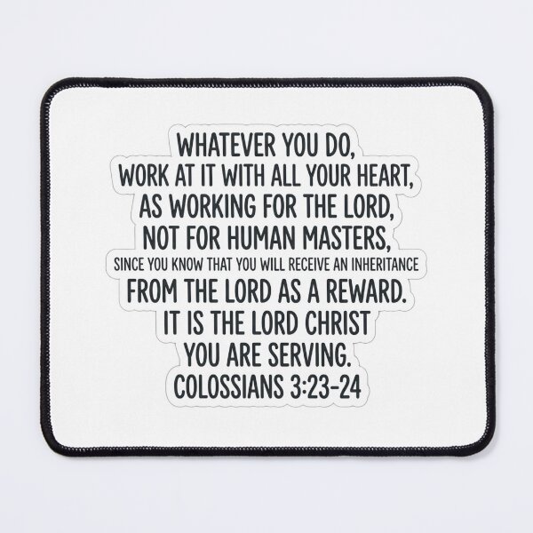 Item preview, Colossians 3:23-24 Bible Verse Christian Motivation Quote designed and sold by raedattia.