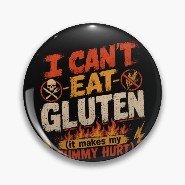 Item preview, I Can't Eat Gluten - (It Makes My Tummy Hurt) Gluten Free Diet Celiac Awareness designed and sold by RetroMini2026.