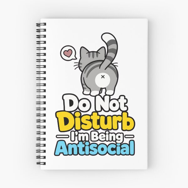 Item preview, Do Not Disturb I'm Being Antisocial Funny Cat designed and sold by VisualArtsOasis.
