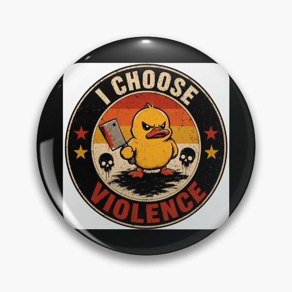 Item preview, I Choose Violence Duck Meme Dark Humor Sarcastic Animal Lover designed and sold by RetroMini2026.