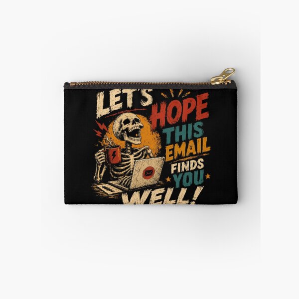 Item preview, Let's Hope This Email Finds You Well! Funny Office Worker Email Humor Remote Work Burnout designed and sold by RetroMini2026.