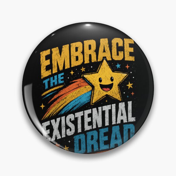 Item preview, Embrace The Existential Dread Philosophy Humor designed and sold by RetroMini2026.