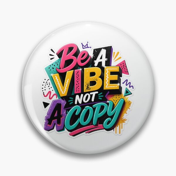 Item preview, Be a Vibe, Not a Copy – Bold Motivational Typography Sticker designed and sold by Funky Fable studio.
