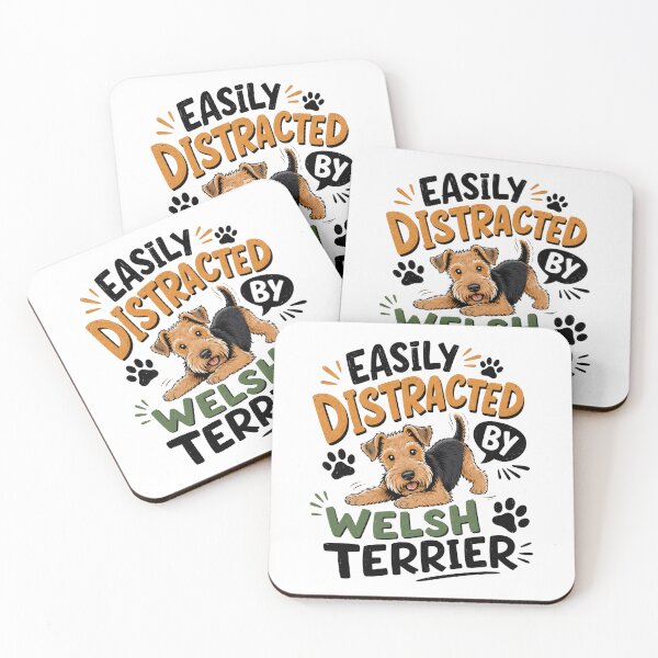 Item preview, Easily Distracted By Welsh Terrier Dog Owner Pet Lover designed and sold by HumansStuck12.