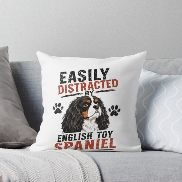 Item preview, Easily Distracted By English Toy Spaniel Dog Lover Owner designed and sold by HumansStuck12.