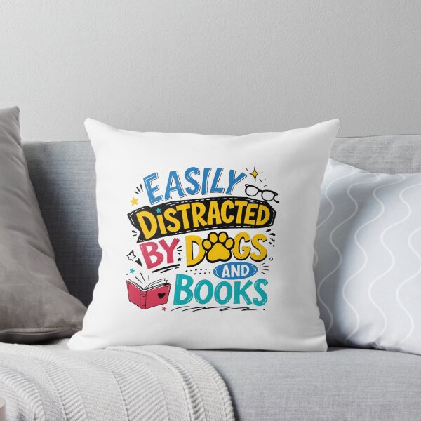 Item preview, Easily Distracted By Dogs And Books Dog Lover Bookworm Reader Pet Owner designed and sold by HumansStuck12.