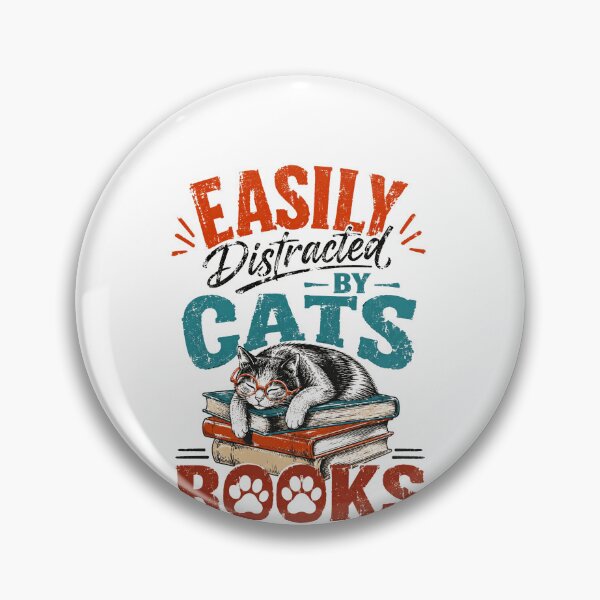 Item preview, Easily Distracted By Cats Books Cat Lover Bookworm Reader designed and sold by HumansStuck12.