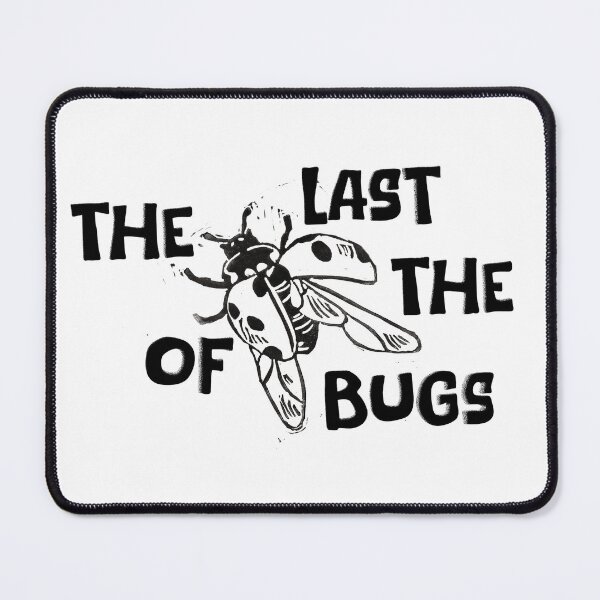 Item preview, The Last of the Bugs designed and sold by drawwithstars.