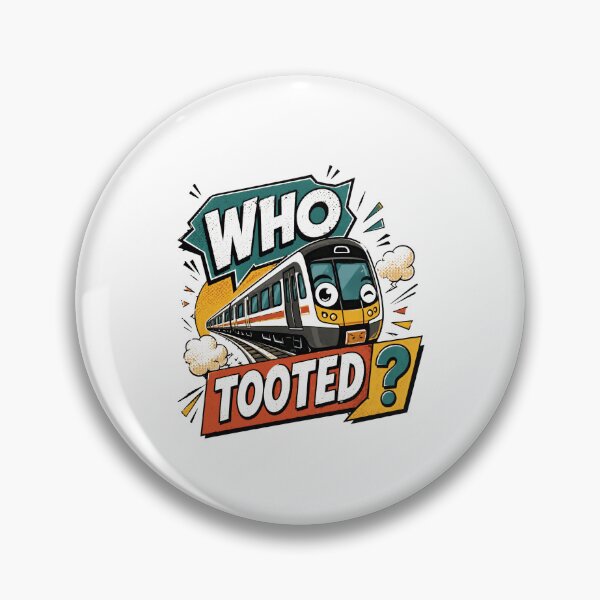 Item preview, Who Tooted? Funny Train Locomotive Enthusiast Humor designed and sold by HumansStuck12.