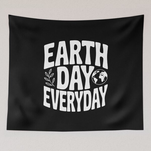 Item preview, Earth Day Everyday designed and sold by Frank Ring.