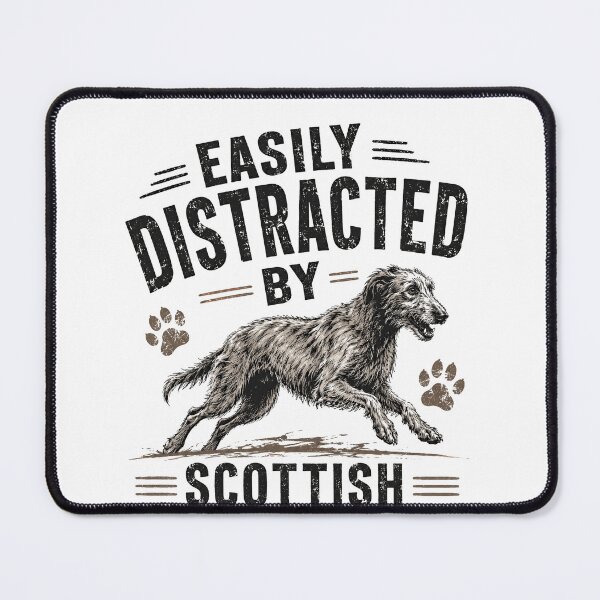 Item preview, Easily Distracted By Scottish Deerhound Dog Lover Owner designed and sold by HumansStuck12.