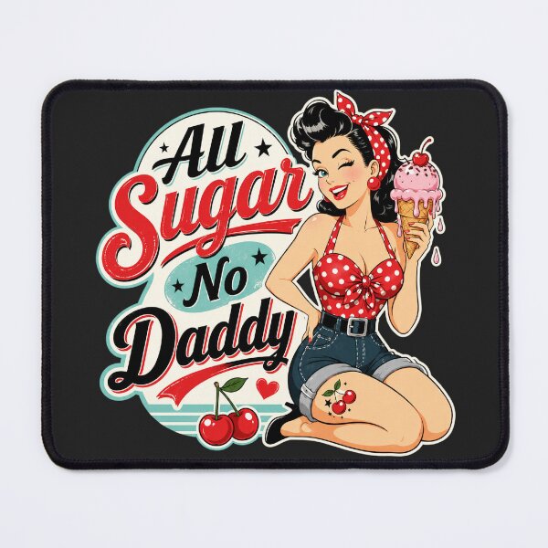 Item preview, Retro All Sugar No Daddy designed and sold by legendaryskins.