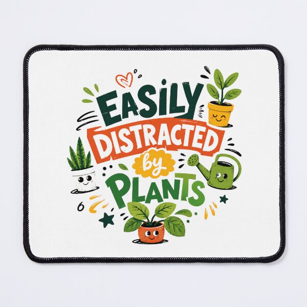 Item preview, Easily Distracted By Plants Gardening Lover designed and sold by HumansStuck12.