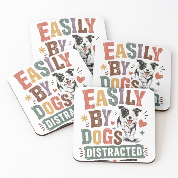 Item preview, Easily By Dogs Distracted Dog Lover Pet Owner designed and sold by HumansStuck12.