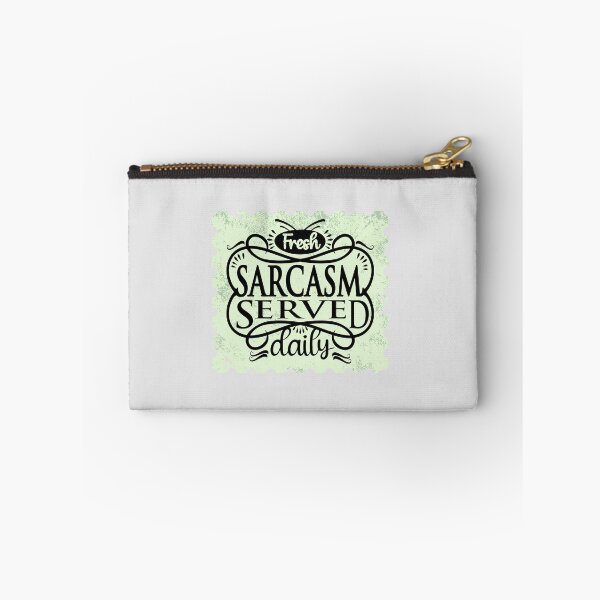 Item preview, Sarcasm Served Daily designed and sold by FanFest.