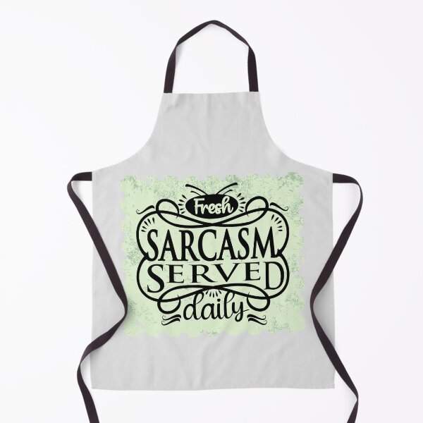 Item preview, Sarcasm Served Daily designed and sold by FanFest.