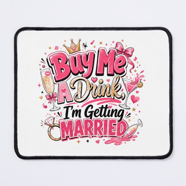 Item preview, Buy Me A Drink I’m Getting Married Funny Bride Bachelorette Design designed and sold by WHDProduction45.