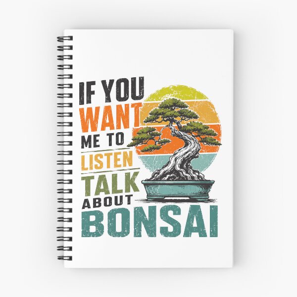 Item preview, If You Want Me To Listen Talk About Bonsai Hobbyist Gardener Enthusiast designed and sold by HumansStuck12.