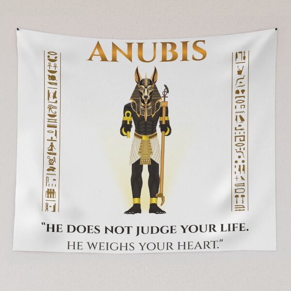 Item preview, Anubis · He Does Not Judge Your Life He Weighs Your Heart · Egyptian Wisdom Art · Ancient Egypt designed and sold by PharaohDArt.