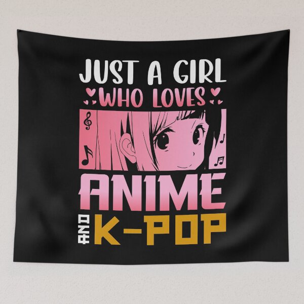 Item preview, Just A Girl Who Loves Anime & K-Pop designed and sold by bella-rosa87.