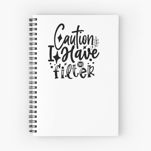 Item preview, Caution I Have No Filter designed and sold by tellit24seven.