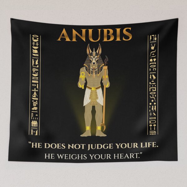 Item preview, Anubis · He Does Not Judge Your Life He Weighs Your Heart · Egyptian Wisdom Art · Ancient Egypt designed and sold by PharaohDArt.