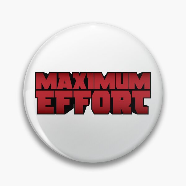Item preview, Maximum Effort designed and sold by unrealindeed.