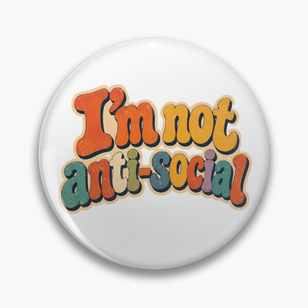Item preview, I'm Not Anti-Social – Funny Retro Introvert Typography Design designed and sold by Karszul.