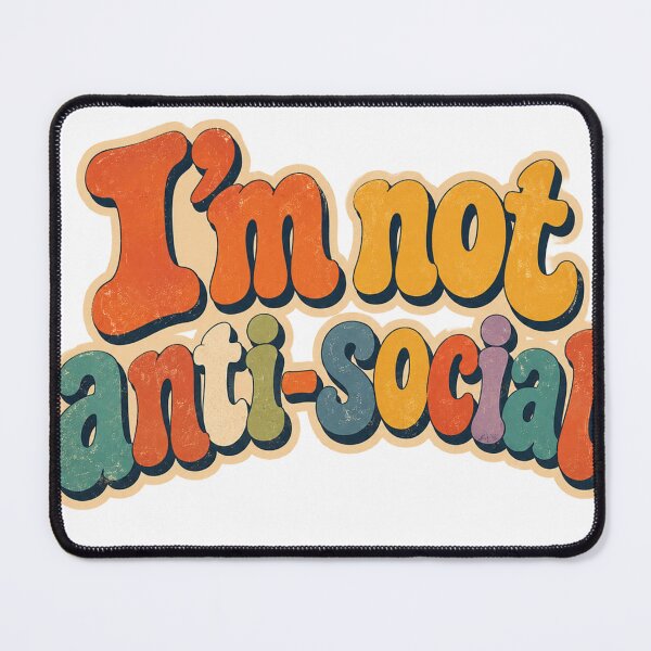 Item preview, I'm Not Anti-Social – Funny Retro Introvert Typography Design designed and sold by Karszul.