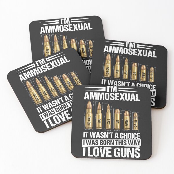 Item preview, Funny, I'm Ammosexual. It Wasn't A Choice; I was Born This Way. I Love Guns designed and sold by legendaryskins.