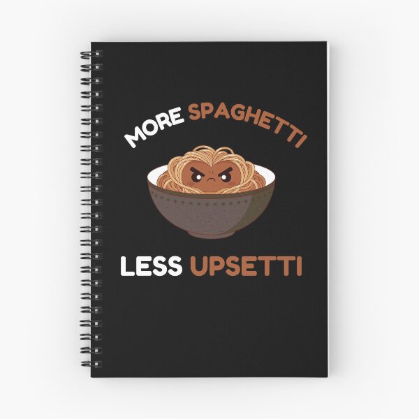 Item preview, More Spaghetti Less Upsetti Funny Food Pun designed and sold by VectorForge.