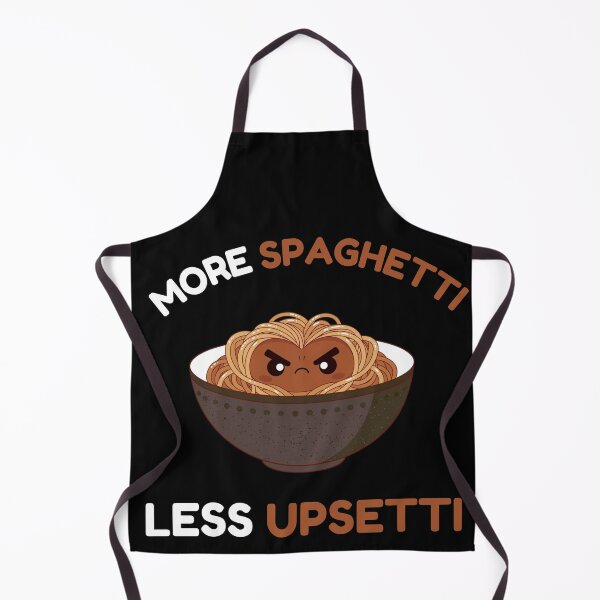 Item preview, More Spaghetti Less Upsetti Funny Food Pun designed and sold by VectorForge.