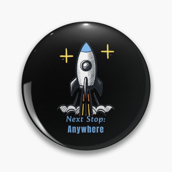 Item preview, Next Stop: Anywhere| Cute Rocket Design for Dreamers, Space Lovers & Future Astronauts designed and sold by Rocket&Stars.
