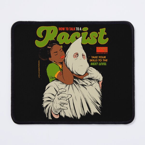 Item preview, How to Talk to a Racist - No2 designed and sold by hafaell.