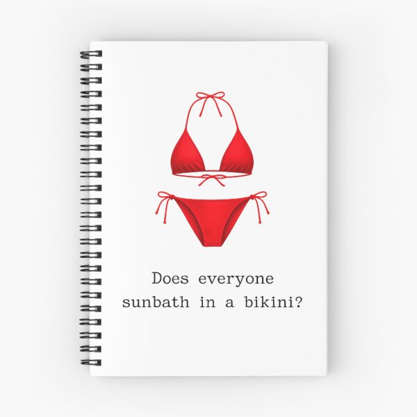 Item preview, Does Everyone Sunbath In A Bikini designed and sold by HarTee.