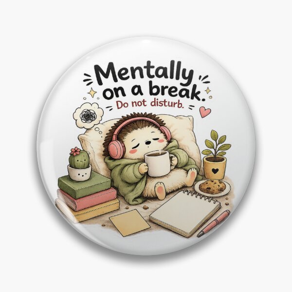 Item preview, Mentally On a Break Hedgehog Sticker | Do Not Disturb Cute Hedgehog Meme designed and sold by Doodle ⭐⭐⭐⭐⭐.